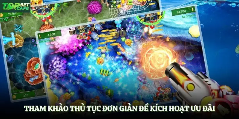 Tham khảo thủ tục đơn giản để kích hoạt ưu đãi